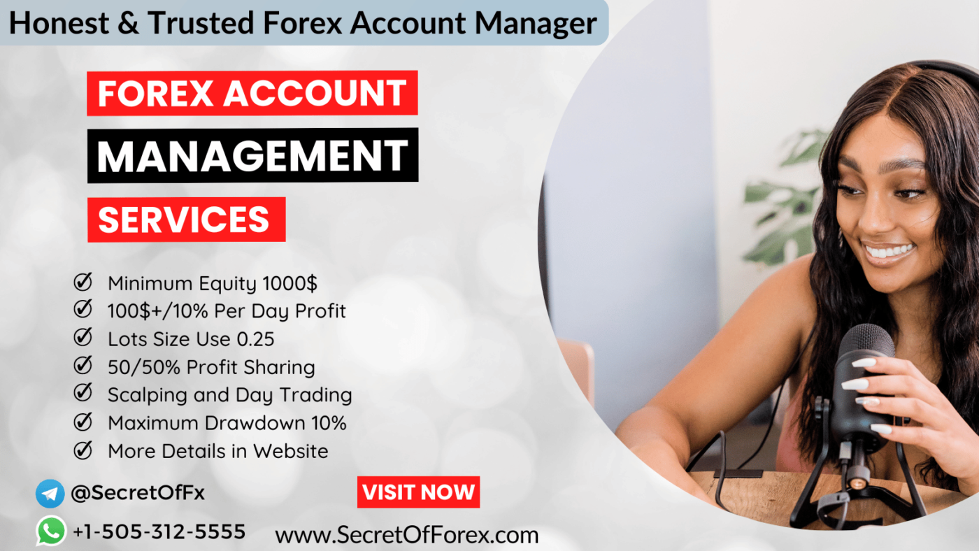 You will get Forex trading account management