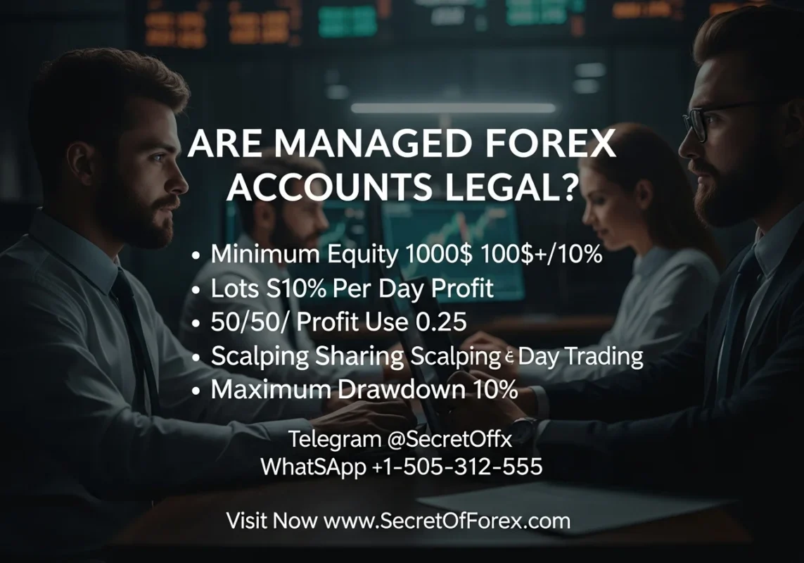 Are Managed Forex Accounts Legal