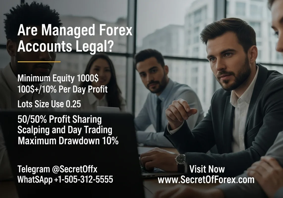 are managed forex accounts legal
