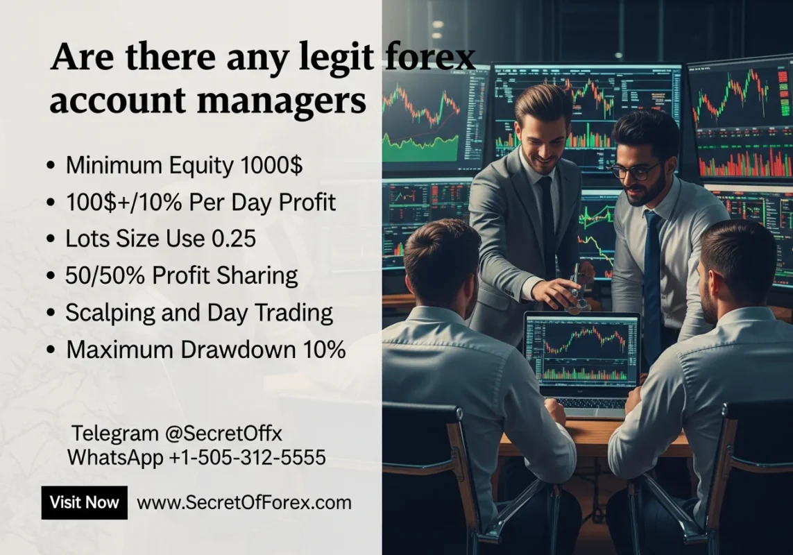 are there any legit forex account managers